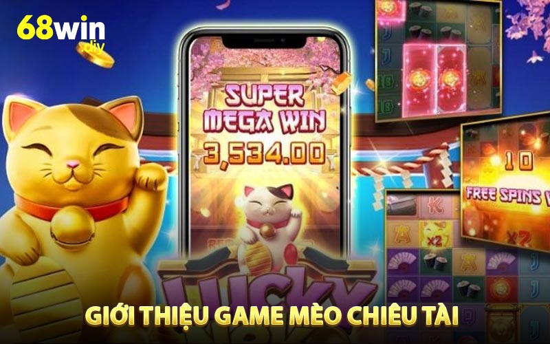 Giới thiệu game Mèo chiêu tài